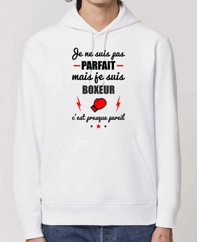 Hoodie Je ne suis pas parfait mais je suis boxeur c'est presque pareil Par Benichan
